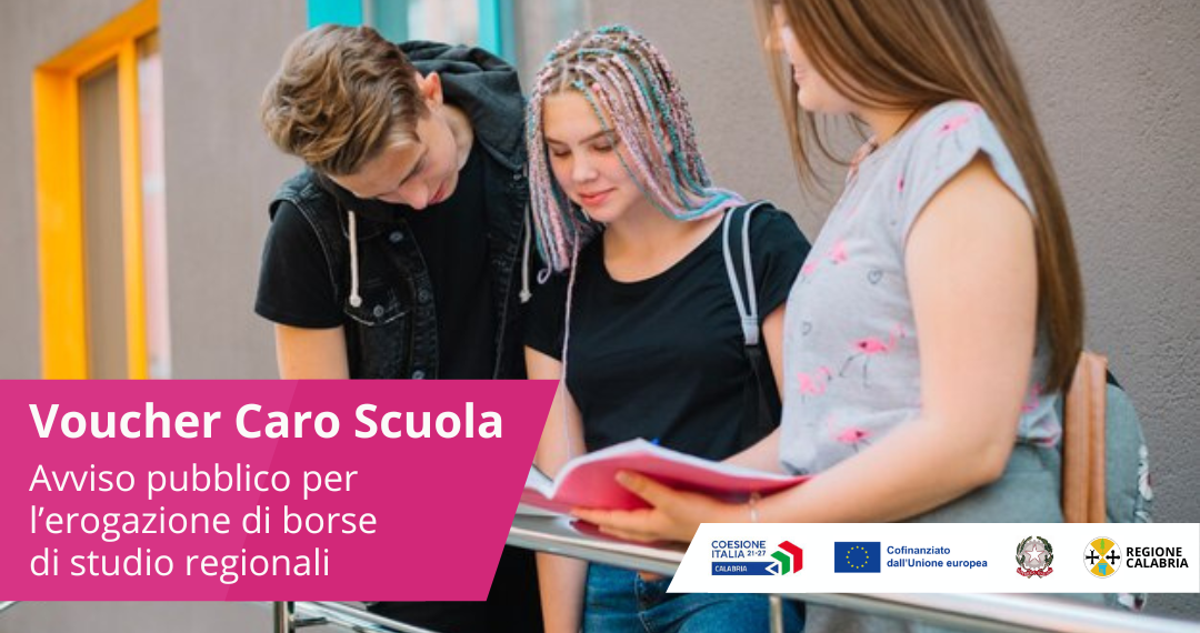 Voucher Caro Scuola Regione Calabria 2024 Graduatoria Voucher Caro Scuola Calabria: come ottenere le borse di studio